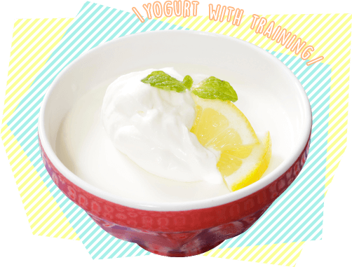 Yogurt with training